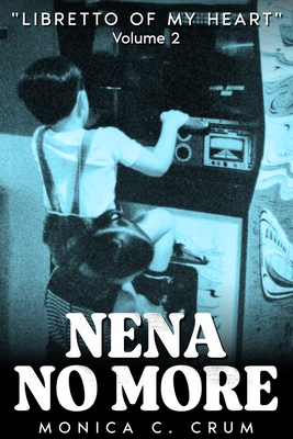Nena No More Volume 2: