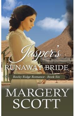 Coperta cărții 'Jasper's Runaway Bride - Margery Scott'