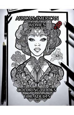 Coperta cărții 'african american women coloring books for adults: Beautiful Black Women +50 - Color Myworld'