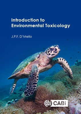 Introduction to Environmental Toxicology - J. P. F. D'mello
