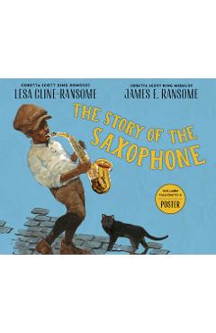 Poza produsului The Story of the Saxophone - Lesa Cline-ransome
