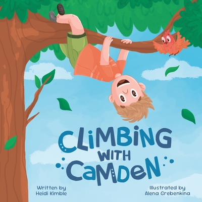Coperta cărții 'Climbing with Camden - Heidi Kimble'