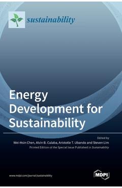 Coperta cărții 'Energy Development for Sustainability - Wei-hsin Chen'