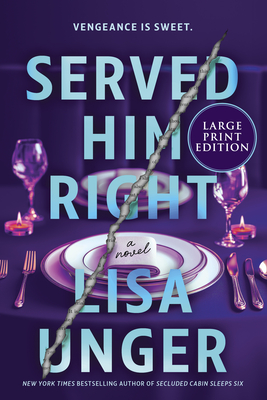 Coperta cărții 'Served Him Right - Lisa Unger'