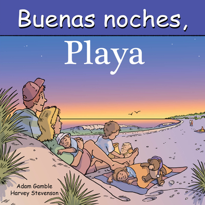 Buenas Noches, Playa - Adam Gamble