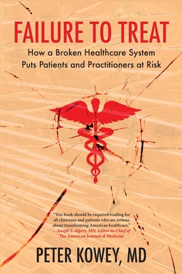 Failure to Treat - Peter Kowey