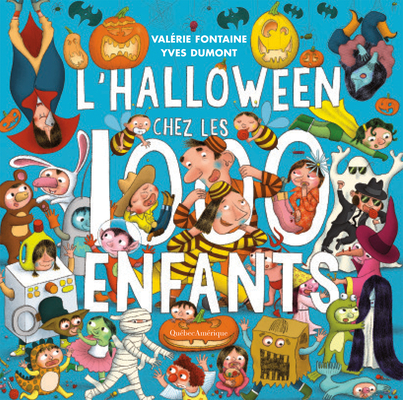 L'Halloween Chez Les 1000 Enfants - Valérie Fontaine