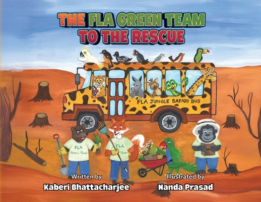 The FLA Green Team to the Rescue - Kaberi Bhattacharjee