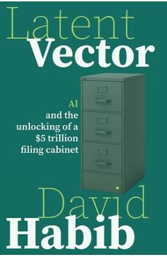 Poza produsului Latent Vector - David Habib