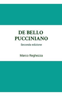 Poza produsului de Bello Pucciniano - Marco Reghezza