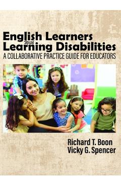 Coperta cărții 'English Learners with Learning Disabilities: A Collaborative Practice Guide for Educators - Richard T. Boon'