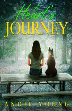 Coperta cărții 'A Heart's Journey - Andie Young'