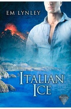 Coperta cărții 'Italian Ice: Volume 2 - Em Lynley'