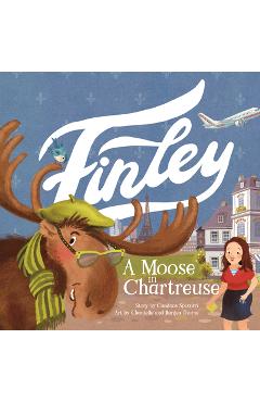 Coperta cărții 'Finley: A Moose in Chartreuse - Chantelle Thorne'