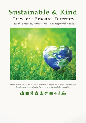 Sustainable & Kind Traveler's Resource Directory - C. J. Griffiths