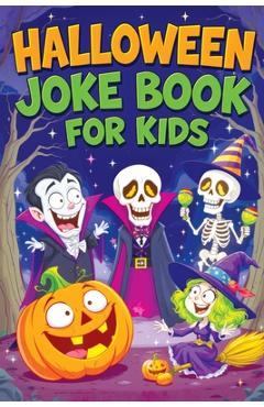 Poza produsului Halloween Joke Book for Kids: Spooky Riddles, Silly Laughs & Funny Humor for Children Ages 6-12 - Trick-or-Treat Fun, Family Comedy and Giggles - Childlike Mischievous