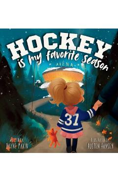 Coperta cărții 'Hockey Is My Favorite Season - Rayne Makin'