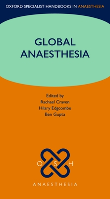 Global Anaesthesia - Rachael Craven