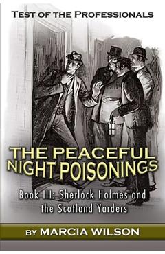 Poza produsului Test of the Professionals: The Peaceful Night Poisonings - Marcia Wilson