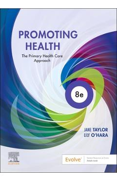 Poza produsului Promoting Health: The Primary Health Care Approach - Jane Taylor