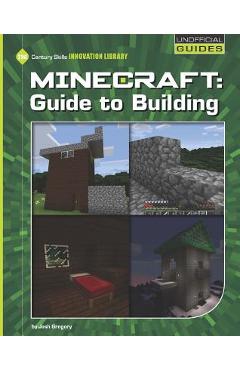 Poza produsului Minecraft: Guide to Building - Josh Gregory