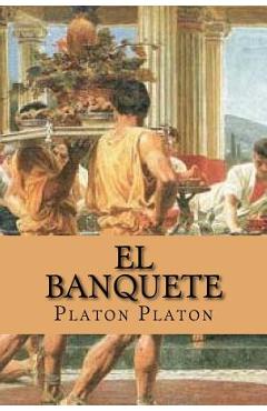 Coperta cărții 'El banquete (spanish Edition) - Platon Platon'