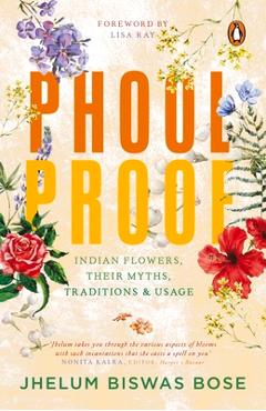 Poza produsului Phoolproof - Jhelum Biswas Bose