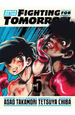 Coperta cărții 'Ashita No Joe: Fighting for Tomorrow 5 - Tetsuya Chiba'