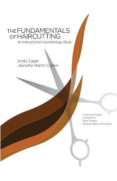 Coperta cărții 'Fundamentals of Haircutting - Jeanette Martin Custer'