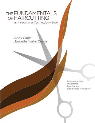 Fundamentals of Haircutting - Jeanette Martin Custer