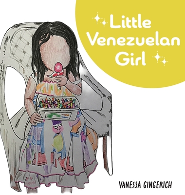 Little Venezuelan Girl - Vanessa Gingerich