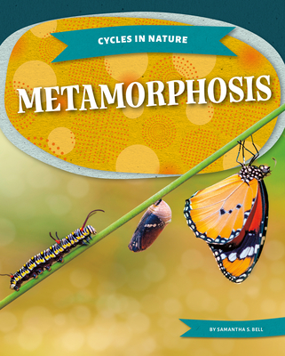 Metamorphosis - Samantha S. Bell