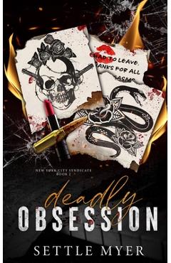 Coperta cărții 'Deadly Obsession - Settle Myer'
