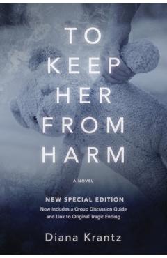 Coperta cărții 'To Keep Her From Harm - Diana Krantz'