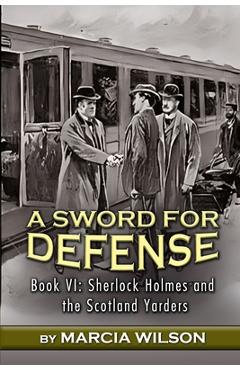 A Sword for Defense - Marcia Wilson