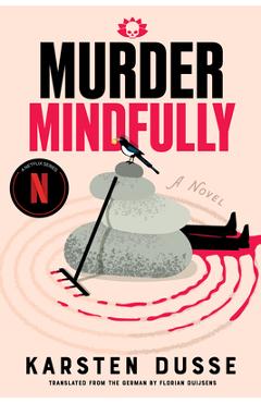 Coperta cărții 'Murder Mindfully - Karsten Dusse'