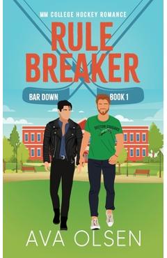 Coperta cărții 'Rule Breaker: MM College Hockey Romance - Ava Olsen'