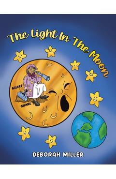 Coperta cărții 'The Light in the Moon - Deborah Miller'