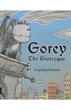 Poza produsului Gorey the Grotesque - Scott Gibala-broxholm