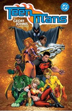 Coperta cărții 'Teen Titans by Geoff Johns Compendium One - Geoff Johns'