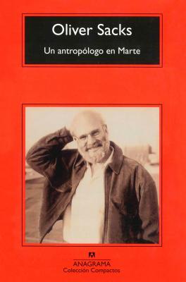 Coperta cărții 'Un Antropologo En Marte - Oliver Sacks'