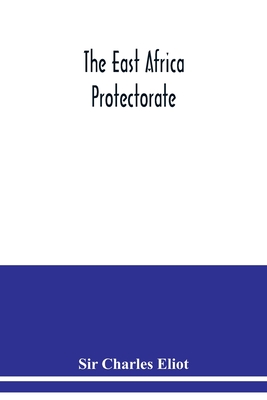 The East Africa Protectorate -