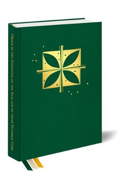 Coperta cărții 'Order of the Anointing of the Sick and of Their Pastoral Care -'