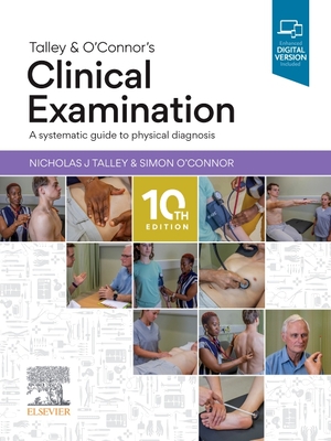 Talley and O'Connor's Clinical Examination - Nicholas J. Talley