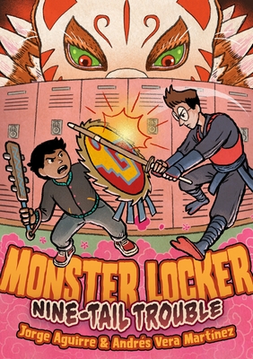 Coperta cărții 'Monster Locker: Nine-Tail Trouble - Jorge Aguirre'