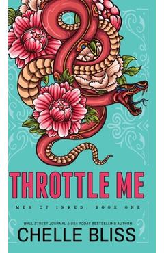 Poza produsului Throttle Me - Chelle Bliss
