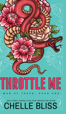 Throttle Me - Chelle Bliss