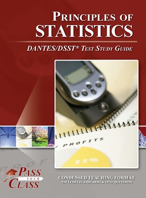 Coperta cărții 'Principles of Statistics DANTES / DSST Test Study Guide -'