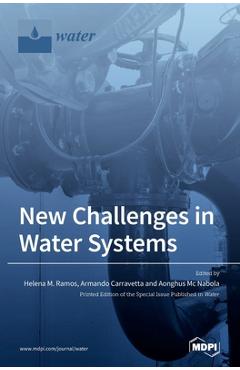 Coperta cărții 'New Challenges in Water Systems - Helena M. Ramos'
