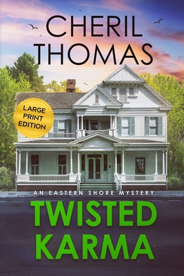 Twisted Karma - Large Print Edition - Cheril Thomas